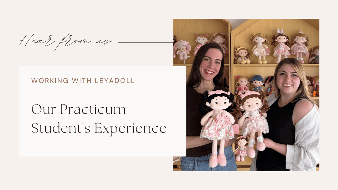 Working with Leyadoll: Our Practicum Student's Experience