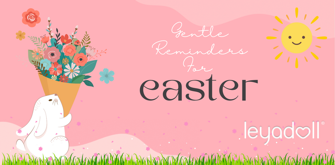 Tips for Preparing for the Easter Season from the Team at Leyadoll